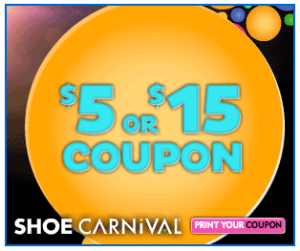Shoe Carnival $5 or $15 Printable Coupon - Coupon Cutting Mom