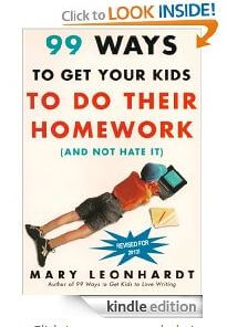 99 ways to get your kids to do their homeworkd
