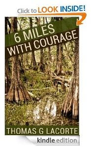 6 miles with courage