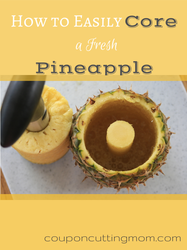 How to Easily Core a Fresh Pineapple