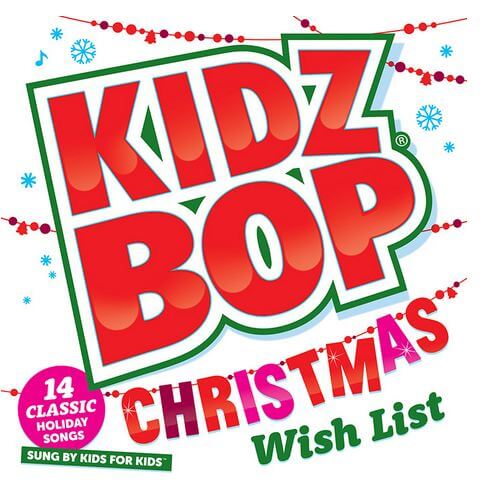 KIDZ BOP - Today's Best Music Sung For Kids By Kids
