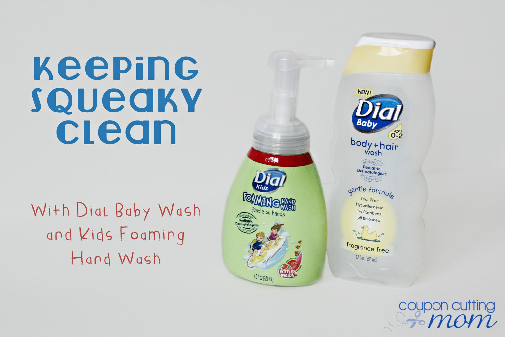 Keeping Squeaky Clean With Dial Baby Wash and Kids Foaming Hand Wash