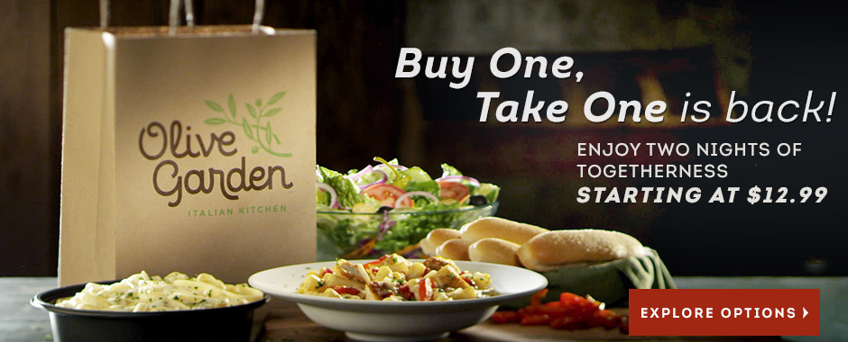 Olive Garden Buy One Take One Meals